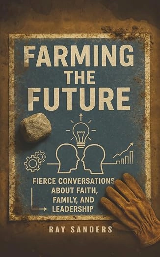 Book cover titled Farming the Future by Ray Sanders